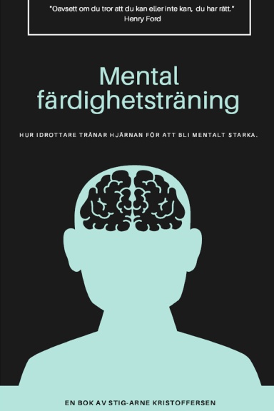 Mental Färdighet - En översikt